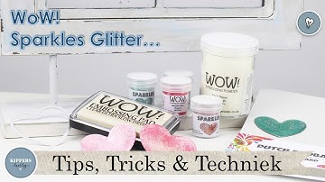 Tip | WoW! Sparkles Glitter  | Kippers Hobby