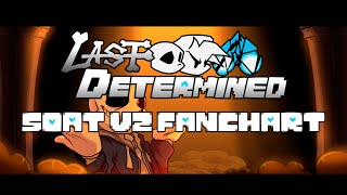 Friday Night Funkin Last Determined - Start Of A Tale V2 Fanchart