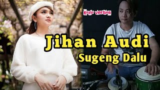 Sugeng dalu (denny cak nan) . voc Jihan Audi. koplo cover //Beny serizawa