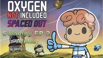Oxygen Not Included Spaced Out DLC Alpha Swamp Biome Ep 2