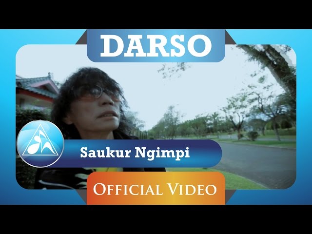 Darso - Saukur Ngimpi (Official Video Clip) class=