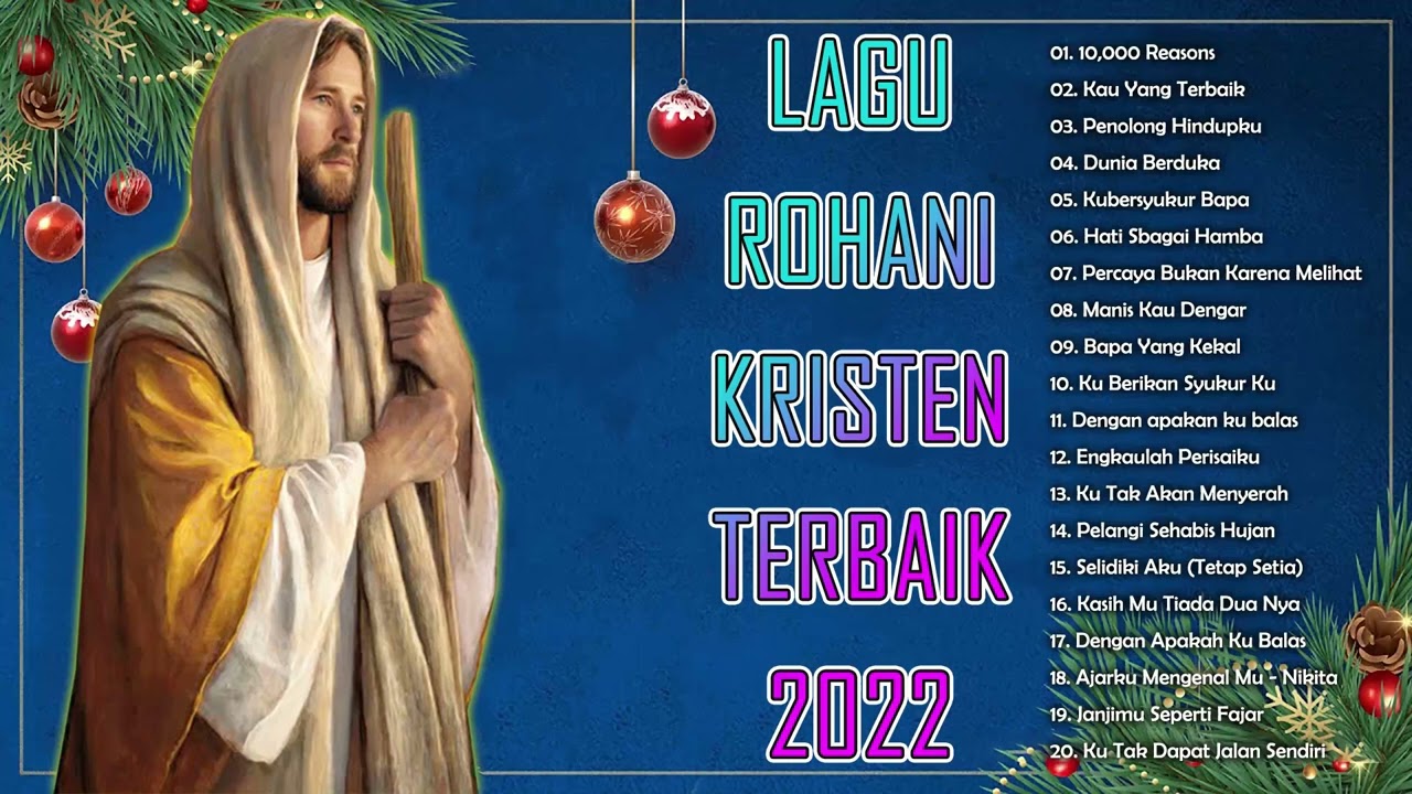 Lagu Rohani Pilihan Terbaik 2022 Waktu TUHAN || Lagu Rohani Kristen Terbaru 2022 Terpopuler