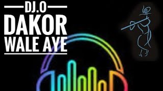 Dj.o dakor wale aye status|mane lagi tari dhun |