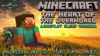 Famous Minecraft: The Heart of the Overworld 🗡️ A Cozy Bedtime Story for All Ages (+ Sleep Sounds) Profile