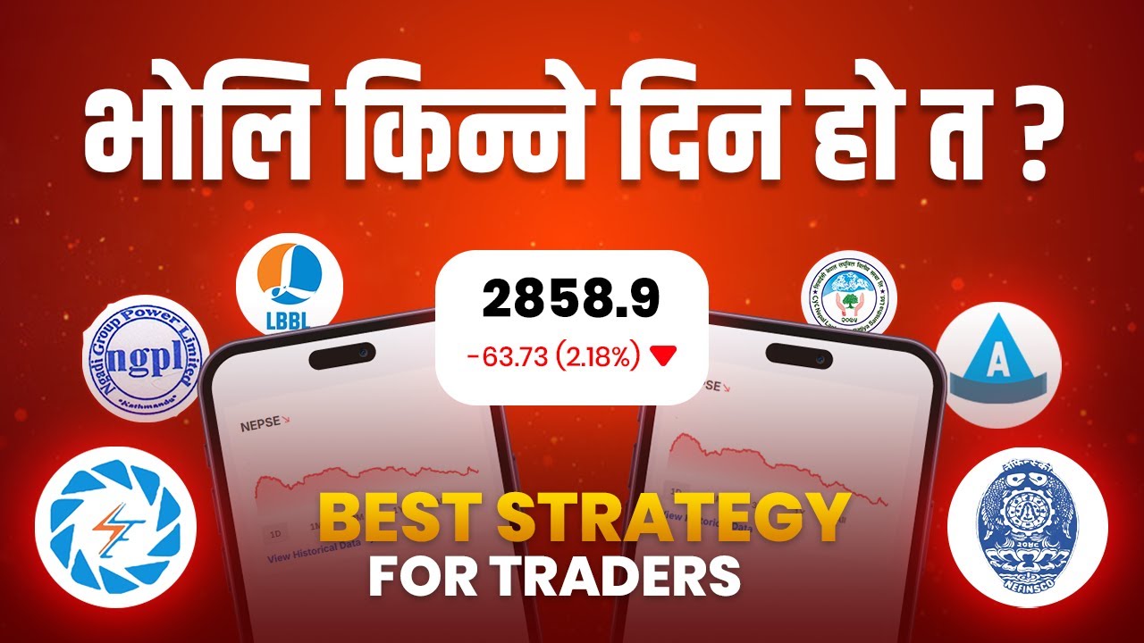 𝐍𝐞𝐩𝐬𝐞 𝐀𝐧𝐚𝐥𝐲𝐬𝐢𝐬 | ट्रेडरहरूका लागि उत्कृष्ट रणनीति | Nepal share market | nepse