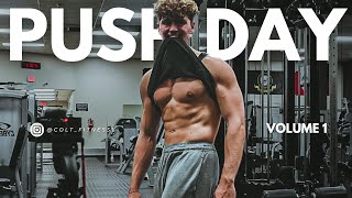 Push Day + Yap Session
