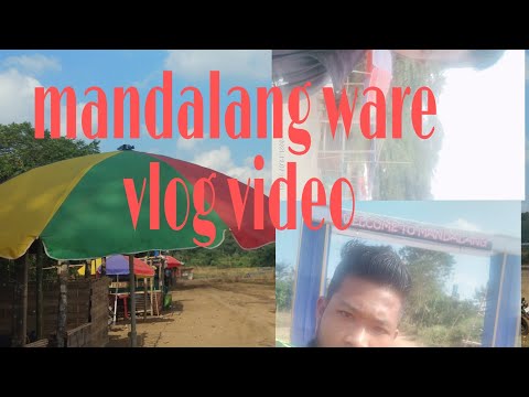 mandalang ware vlog video mandalang ware vlog video