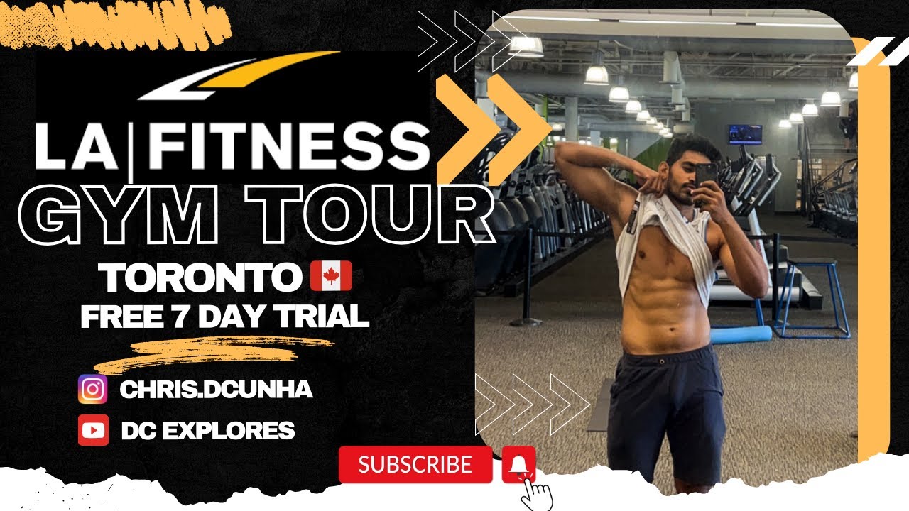 🇨🇦 LA FITNESS TORONTO, GYM TOUR IN CANADA, MEMBERSHIP FEES IN TORONTO