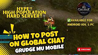How to Post on Global Chat - Grudge MU Mobile by Zhyper Gaming Network screenshot 3