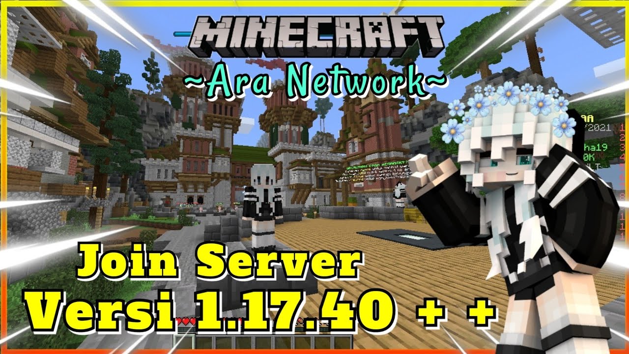 JOIN??? Server Ara Network Mcpe 1.17 Terbaik di Indonesia | Join Server ...