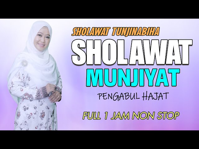 Sholawat Munjiyat SHOLAWAT TUNJINA || Sholawat Pengabul Segala Hajat   || Santri Maju class=