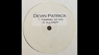 Devin Patrick - All Night