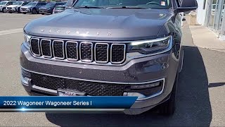 2022 Wagoneer Wagoneer Series I Napa  Vallejo  Fairfield  Petaluma  Sonoma