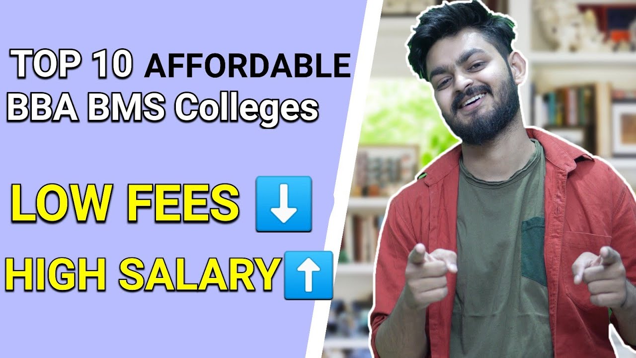 Low fees High Placement - Top 10 BBA BMS Colleges ( Most affordable ...