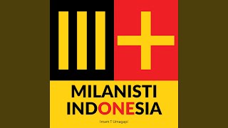 Download lagu Milanisti Indonesia