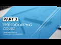 Free Bookkeeping Course - Part 3 - Double Entry Bookkeeping #bookkeepingcourse #doubleentry