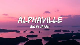 Alphaville - Big in Japan (Lyrics Video)