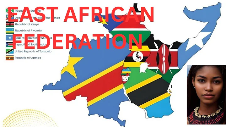 NEW COUNTRY?? EAST AFRICAN FEDERATION