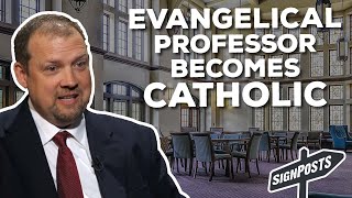 An Evangelical Seminary Professor Becomes Catholic - Dr. Jason Reed