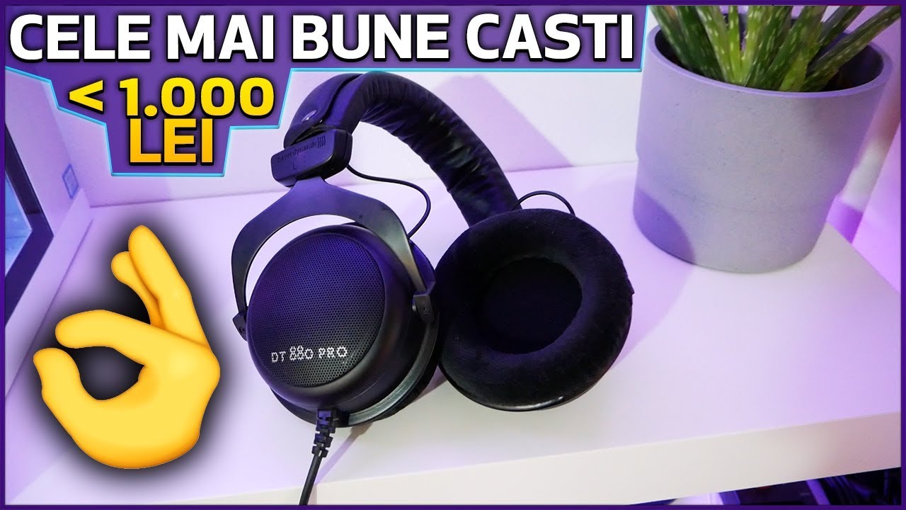 CELE MAI BUNE CĂȘTI SUB 1.000 LEI, PUNCT (de studio) 🎧 Beyerdynamic DT880 Pro