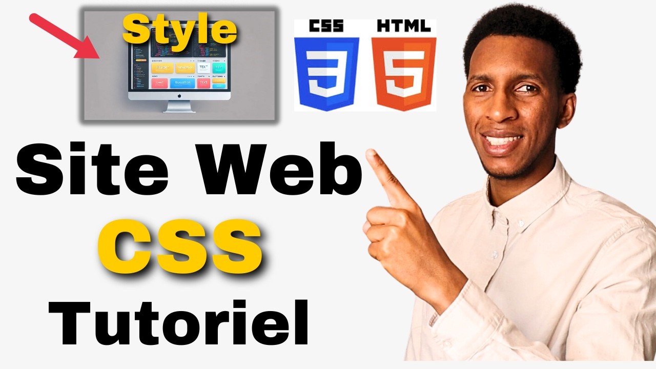 Comment Utiliser le CSS pour Styliser un Site Web (Débutants ...