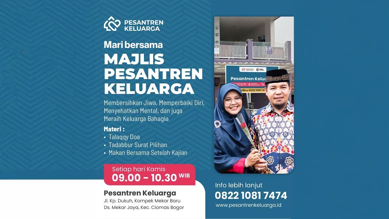 Kajian Rutin Pekanan Pesantren Keluarga bersama Ustm Suhendi Al Khattab & Ummi Lisna Oktaviani