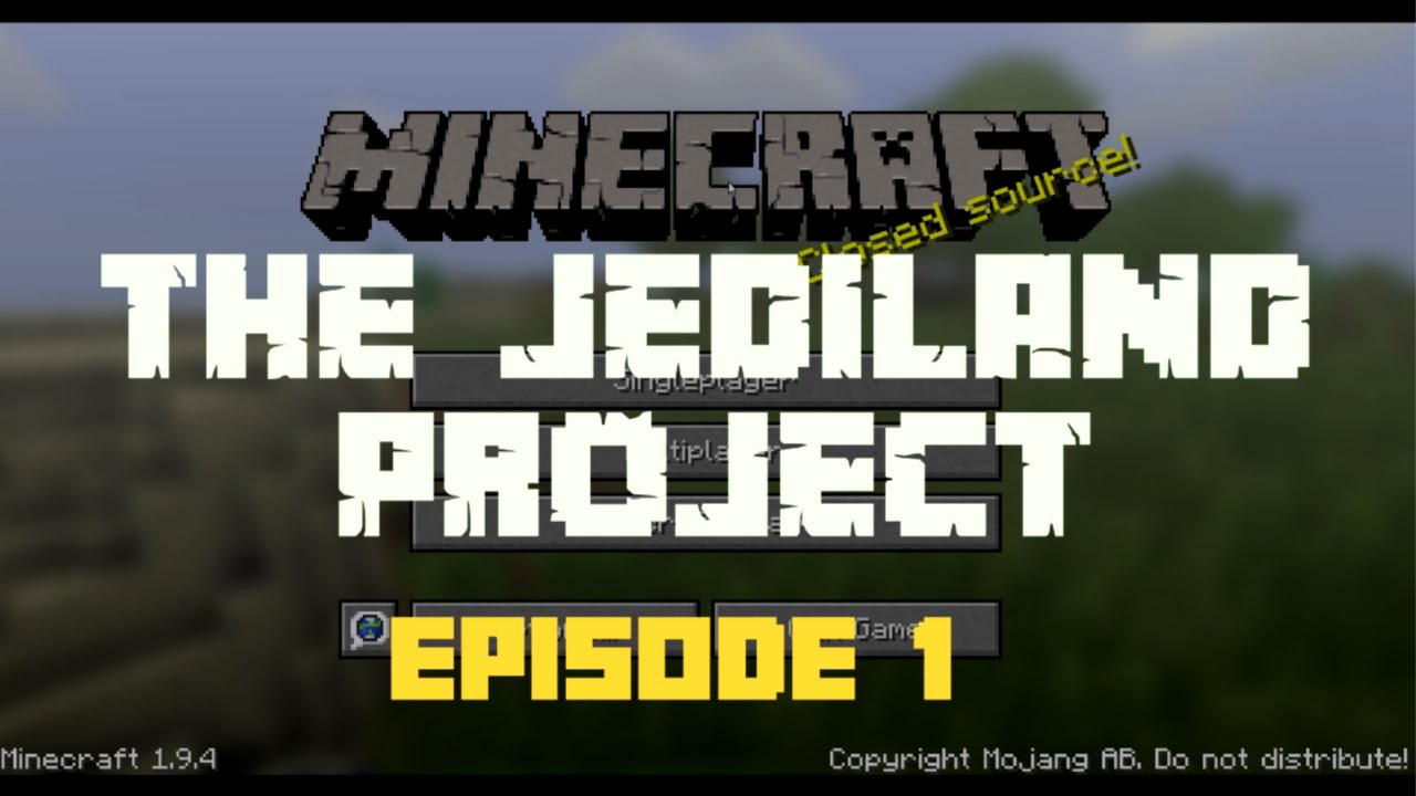 The JEDILAND Project - Episode 1 - Setting Up