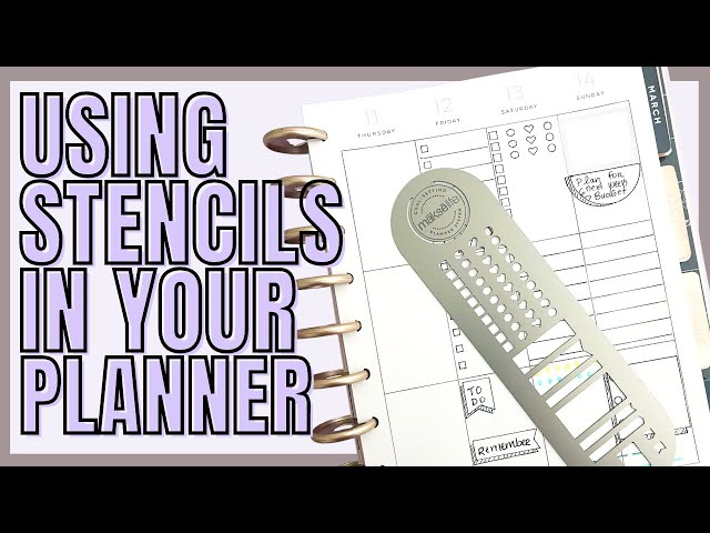USING STENCILS IN YOUR PLANNER, FUNCTIONAL PLANNING