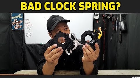 SYMPTOMS OF A BAD CLOCK SPRING