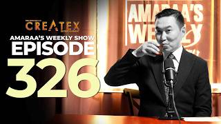 Full AMARAA's Weekly Show (Episode 326) Update