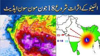 "El Niño Impacts Begin: Monsoon Update June 18th | Pakistan & India Forecast"