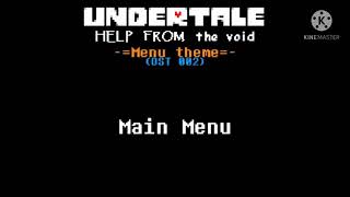 Undertale Help From The Void Ost 002 - Main Menu