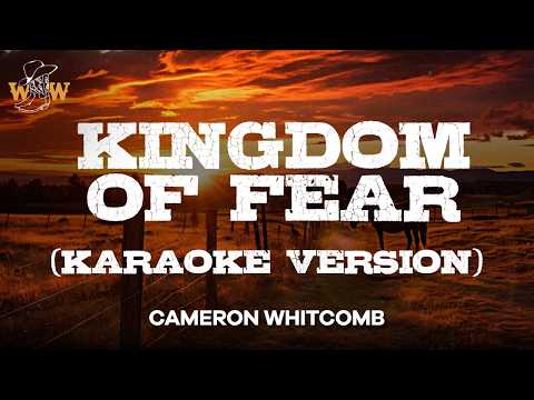 Cameron Whitcomb - Kingdom of Fear (Karaoke Version) [Instrumental]