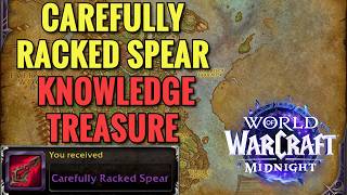 Carefully Racked Spear Treasure Location (+3 Blacksmithing Knowledge) (WoW Midnight)