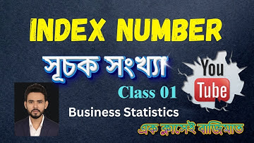 Index Number | Index Number | Class 01 | Business Statistics | BBA & MBA Students