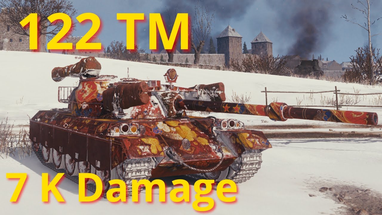 World of tanks 122 TM - 6,9 K Damage 5 Kills, wot replays - YouTube