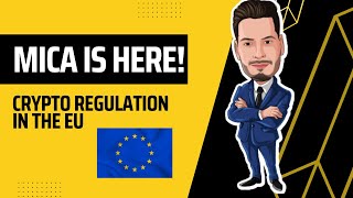 Everything you need to know about MICA (EU Crypto Regulation)