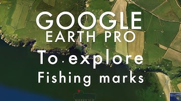 Finding Sea fishing Marks using google earth pro