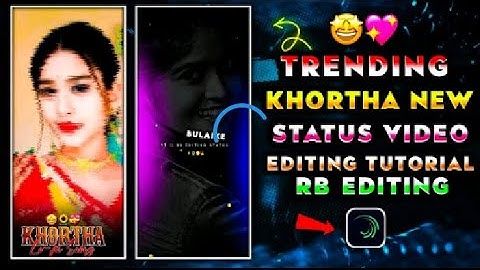 Khortha training song status editing alight motion editing 1 photo khortha sad status editing 1M