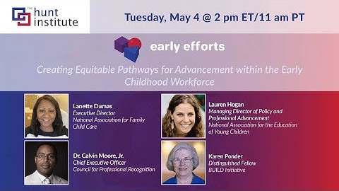 Early Efforts | Creating Equitable Pathways for Advancement within the Early Childhood Workforce