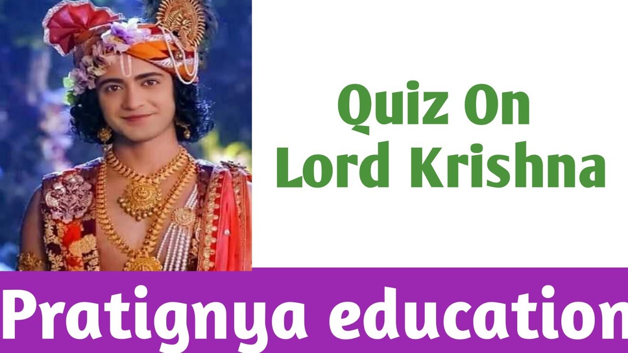 Quiz On Lord Krishna || Lord Krishna Quiz In English || Pratignya education