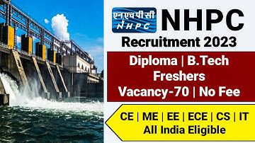 NHPC Recruitment 2023|Fresher| NHPC Vacancy 2023|NHPC Notification 2023 |NHPC Jobs 2023|NHPC Limited