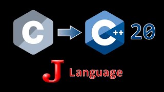 J Language: From C to C++20 - LiveStream