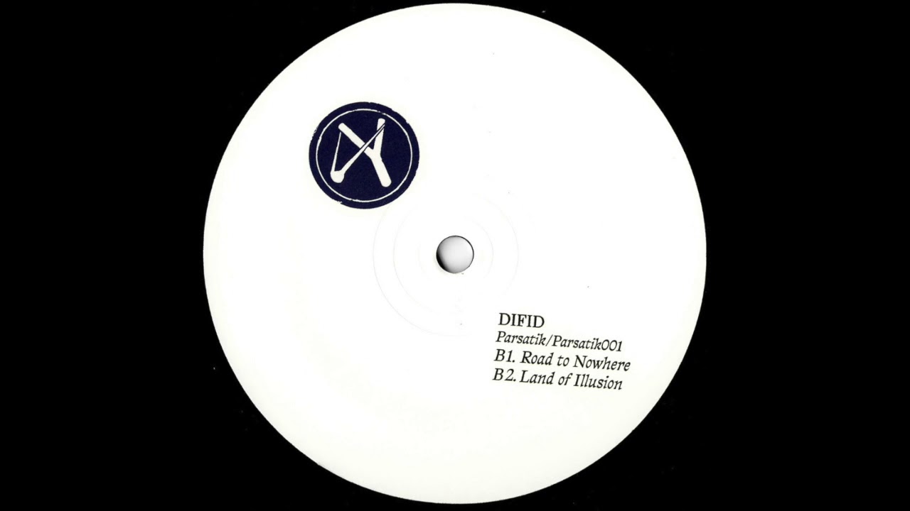B1. Difid – Road to Nowhere [PARSATIK001]