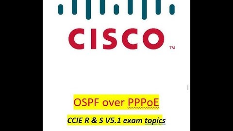 OSPF over PPPoE - CCIE Routing & Switching exam topics - Part 2