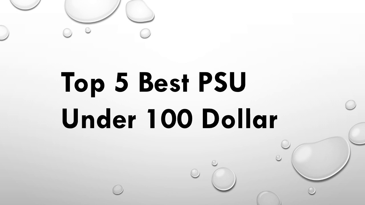 Best power supply (PSU) under 100 YouTube