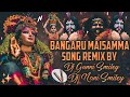 Bangaru maisamma song bonalu special remix by dj gunni smiley  dj nani smiley