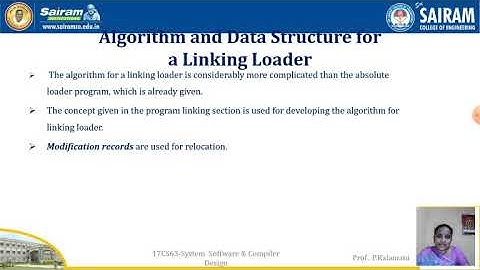 Lecturevideo_17CS63_Module 2_Machine Dependent Loader Features 2_Kalamani