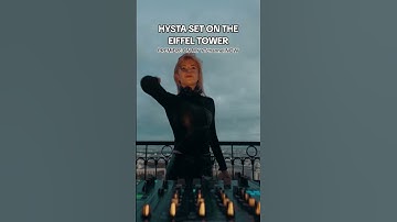PREMIERE : HYSTA ON THE EIFFEL TOWER 🗼 #hysta
