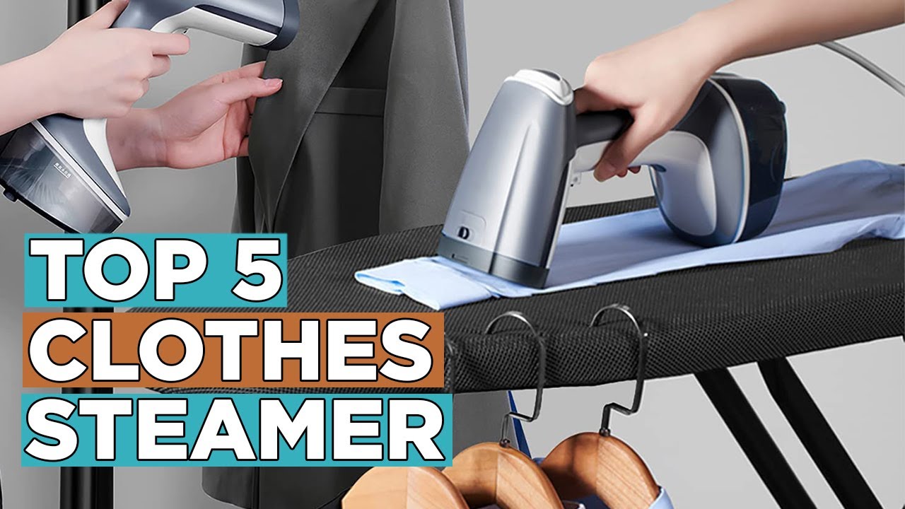Top 5 Best Clothes Steamer 2022 YouTube